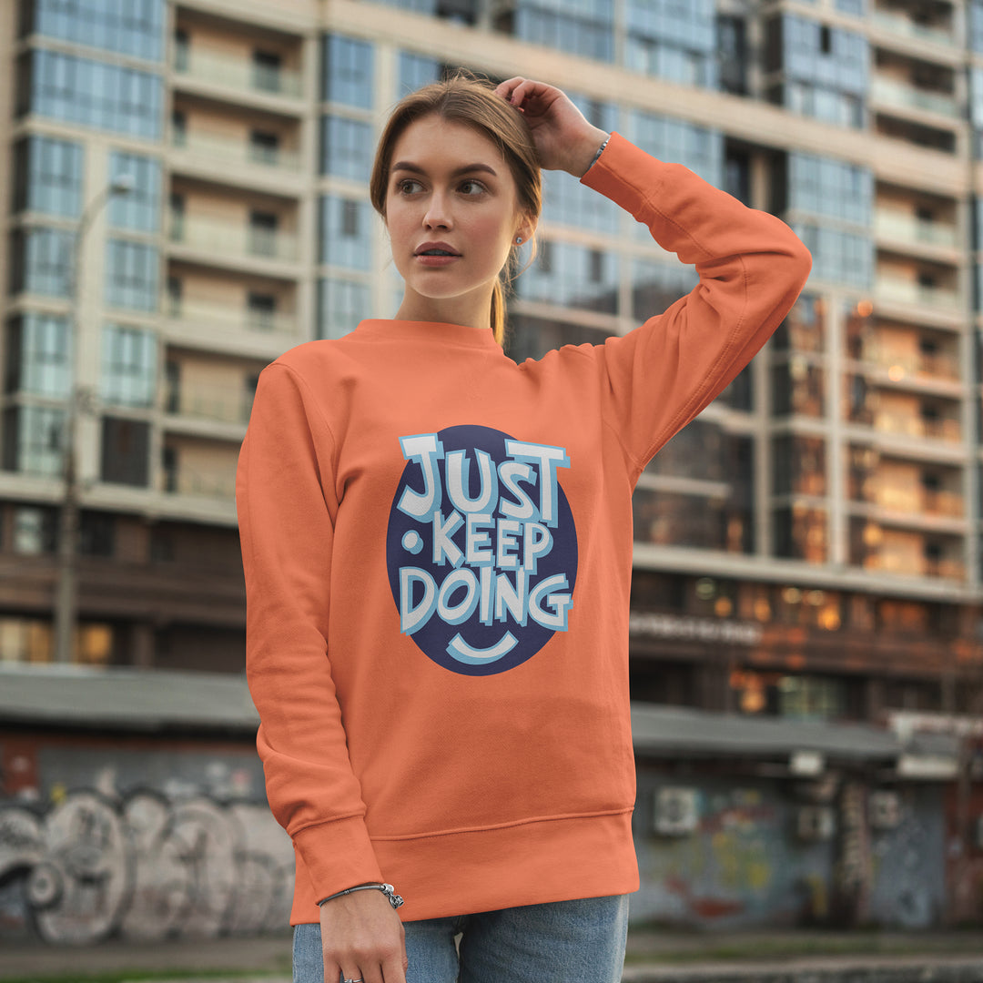Just Keep Doing