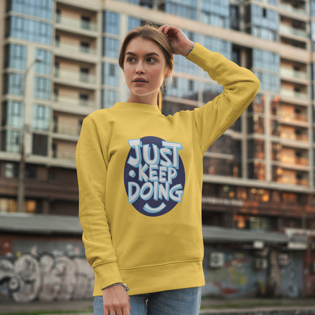 Just Keep Doing