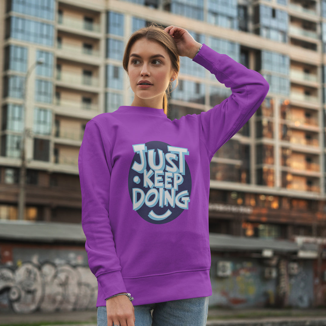 Just Keep Doing