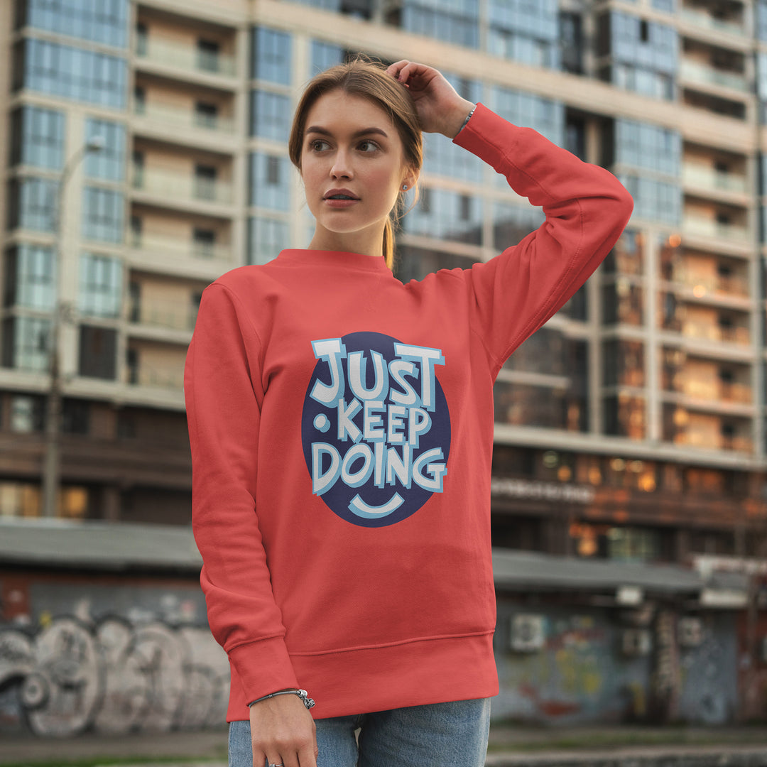 Just Keep Doing