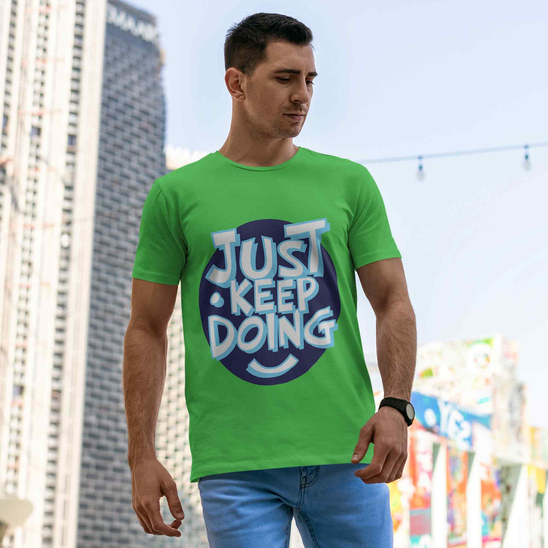 Just Keep Doing