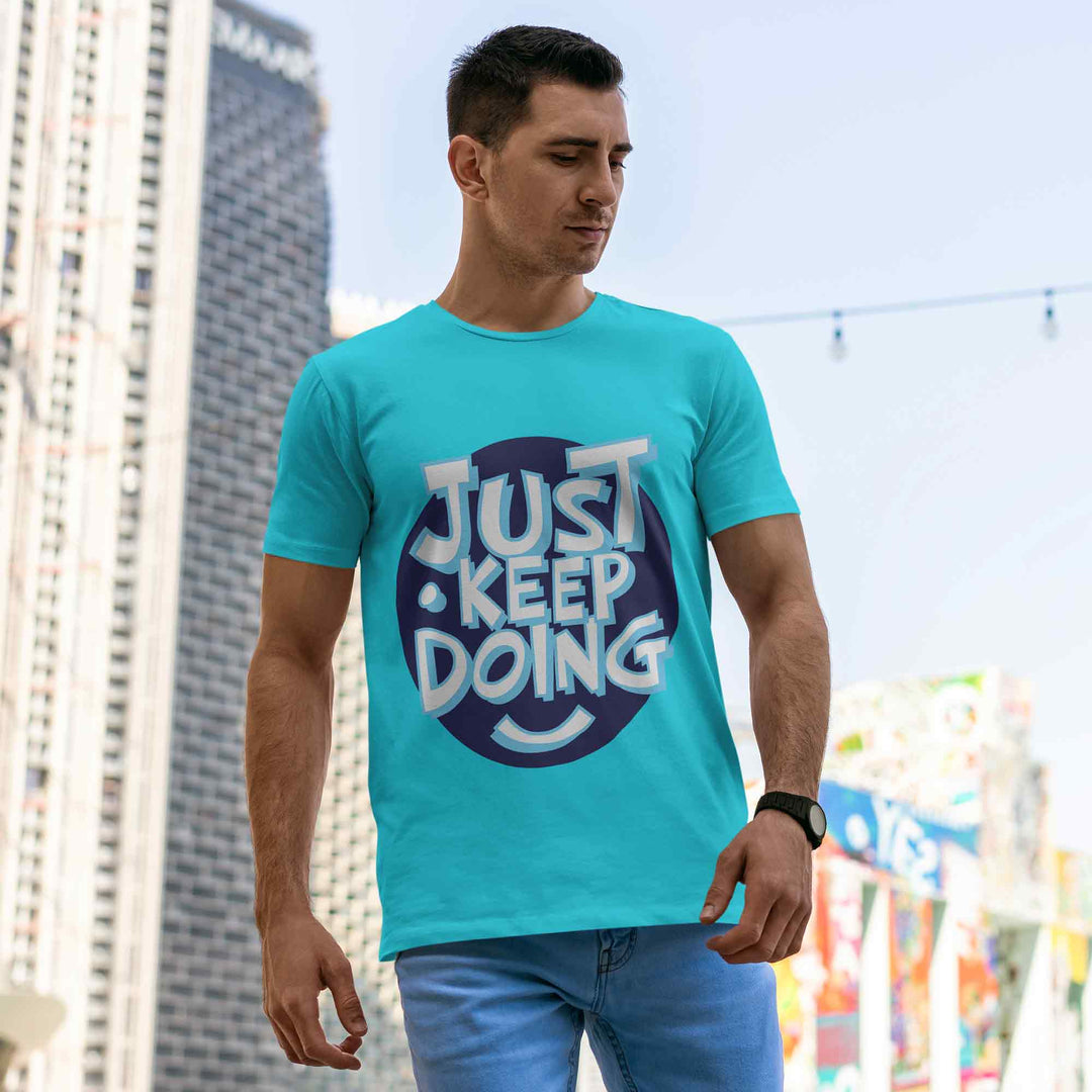 Just Keep Doing