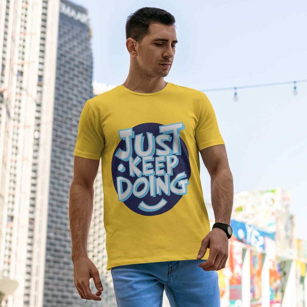 Just Keep Doing