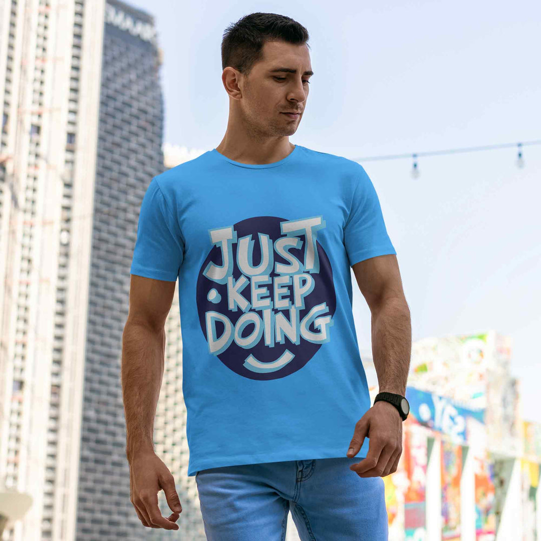 Just Keep Doing